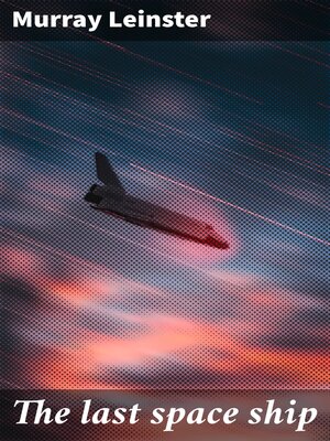 cover image of The last space ship
